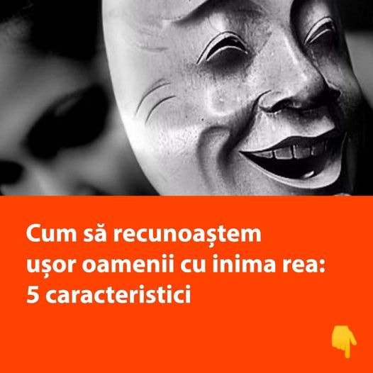 Cum Să Recunoaștem Ușor Oamenii Cu Inima Rea