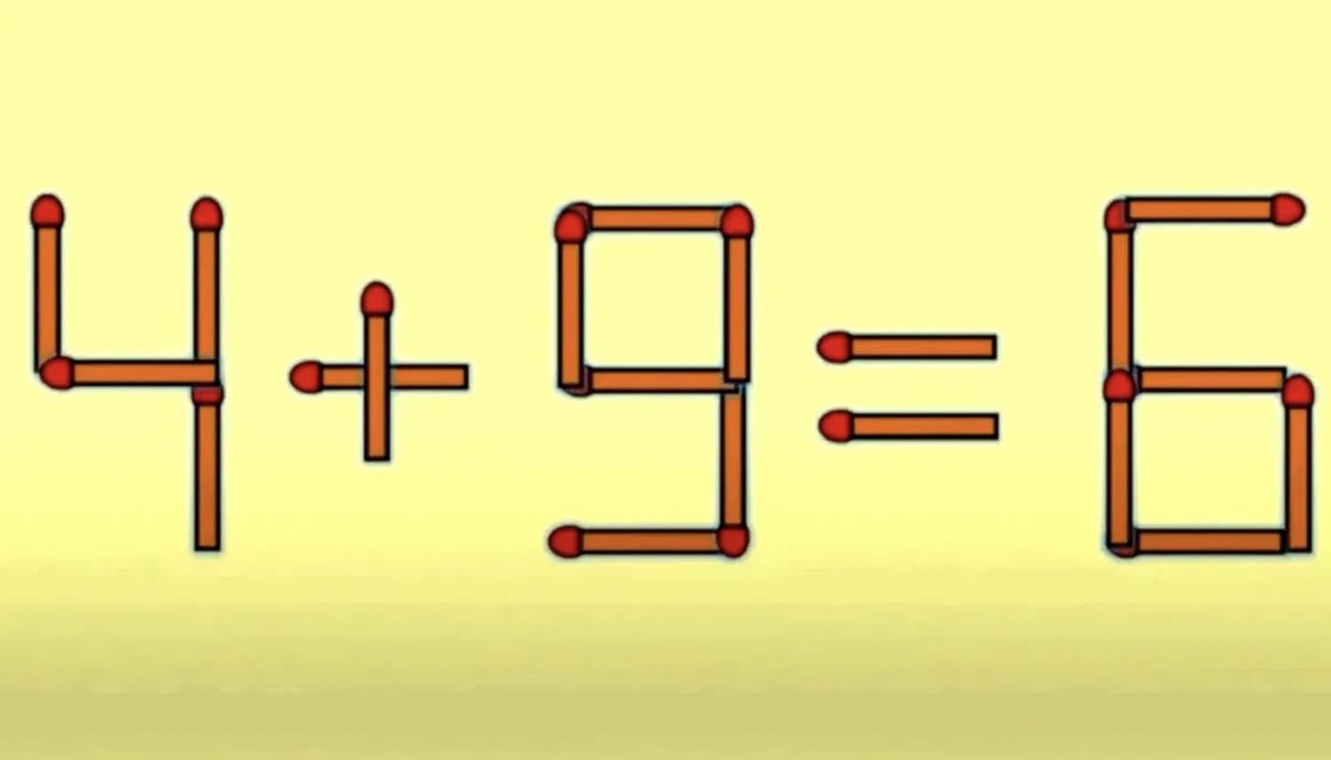 Test IQ pentru cei mai inteligenți | Corectează ecuația 4 + 9 = 6, mutând un singur băț de chibrit